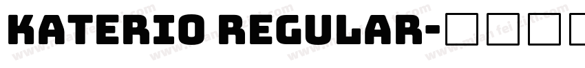 Katerio Regular字体转换